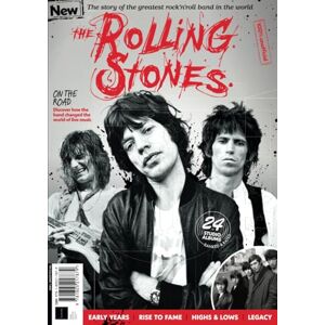 Future Publishing Ltd Rolling Stones: The Ultimate Guide: The story of the greatest rock'n'roll band in the world Future Publishing Ltd Rolling Stones: The Ultimate Guide: The story of the greatest rock'n'roll band in the world