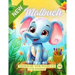 Dk, Gven Mein Tier-Malspaß – 100 Seiten Ausmalfreude für Kinder: Malbuch für Kinder ab 3 Dk, Gven Mein Tier-Malspaß – 100 Seiten Ausmalfreude für Kinder: Malbuch für Kinder ab 3