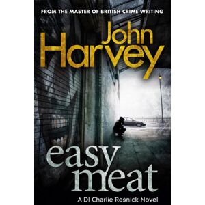 Harvey, John Easy Meat: (Resnick 8) Harvey, John Easy Meat: (Resnick 8)