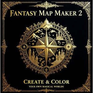 Das, Bikram Fantasy Map Maker 2: Create & Color Your Own Magical Worlds, colouring book.: a place where imagination meets adventure! Das, Bikram Fantasy Map Maker 2: Create & Color Your Own Magical Worlds, colouring book.: a place where imagination meets adventure!