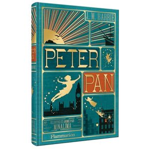 Minalima Peter Pan: Illustré et animé par Minalima Peter Pan: Illustré et animé par