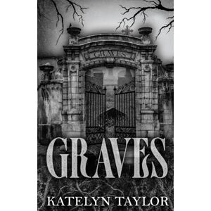 Taylor Graves Taylor Graves