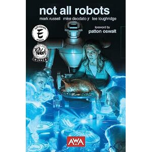 Mark Russell Not All Robots 2nd Edition Mark Russell Not All Robots 2nd Edition