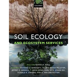 Wall, Diana H. Soil Ecology and Ecosystem Services Wall, Diana H. Soil Ecology and Ecosystem Services