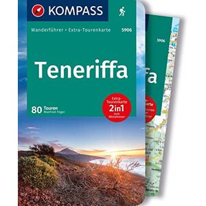 Föger, Manfred KOMPASS Wanderführer Teneriffa, 80 Touren mit Extra-Tourenkarte: GPS-Daten zum Download Föger, Manfred KOMPASS Wanderführer Teneriffa, 80 Touren mit Extra-Tourenkarte: GPS-Daten zum Download