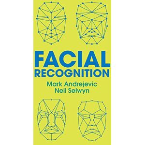 Andrejevic, Mark Facial Recognition Andrejevic, Mark Facial Recognition
