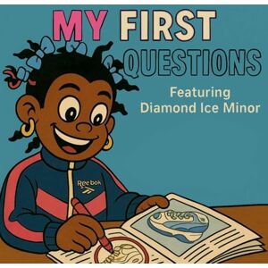 Minor, Diamond Ice My First Questions Minor, Diamond Ice My First Questions