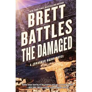 Battles, Brett The Damaged: 13 (Jonathan Quinn Novel) Battles, Brett The Damaged: 13 (Jonathan Quinn Novel)