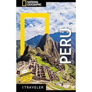 Rachowiecki, Rob National Geographic Traveler: Peru, 3rd Edition Rachowiecki, Rob National Geographic Traveler: Peru, 3rd Edition