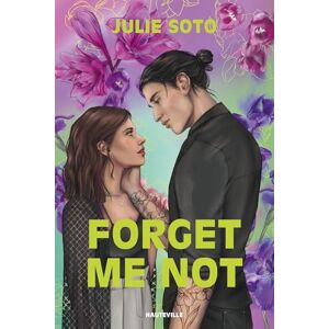 Soto, Julie Forget Me Not Soto, Julie Forget Me Not