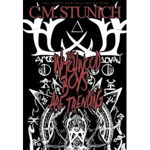 Stunich, C M The Witchwood Boys Are Trending: 1 Stunich, C M The Witchwood Boys Are Trending: 1