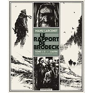 Le Rapport de Brodeck Tome 1 L'Autre Le Rapport de Brodeck Tome 1 L'Autre