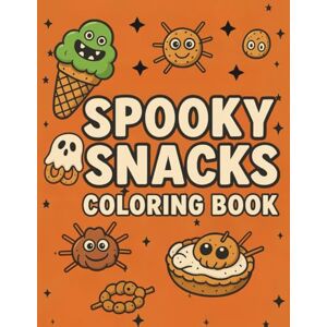 Wordsworth, Wordy Spooky Snacks Coloring Book – Cute, Cozy & Bold Halloween Treats: Simple and Fun Designs for Stress Relief and Relaxation – Perfect for Adults and Teens Wordsworth, Wordy Spooky Snacks Coloring Book – Cute, Cozy & Bold Halloween Treats: Simple and Fun Designs for Stress Relief and Relaxation – Perfect for Adults and Teens