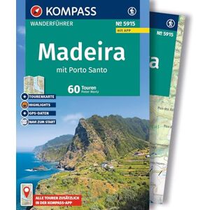 Mertz, Peter KOMPASS Wanderführer Madeira mit Porto Santo, 60 Touren mit Extra-Tourenkarte: GPS-Daten zum Download: 5915 Mertz, Peter KOMPASS Wanderführer Madeira mit Porto Santo, 60 Touren mit Extra-Tourenkarte: GPS-Daten zum Download: 5915