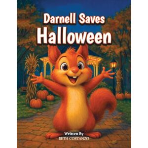 Costanzo, Beth Darnell Saves Halloween Costanzo, Beth Darnell Saves Halloween