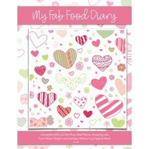 Diary, Fab Food My Fab Food Diary Compatible With 5:2 Diet Plans, Meal Planner, Shopping Lists, Food Values, Weight Loss Exercises, Workout Log Pages & More! CC:247 Diary, Fab Food My Fab Food Diary Compatible With 5:2 Diet Plans, Meal Planner, Shopping Lists, Food Values, Weight Loss Exercises, Workout Log Pages & More! CC:247