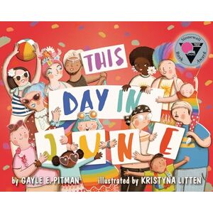 Gayle E. Pitman This Day in June Gayle E. Pitman This Day in June