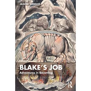 Wright, Jason Blake's Job: Adventures in Becoming Wright, Jason Blake's Job: Adventures in Becoming