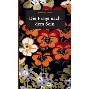 Janßen, Lea Christina Die Frage nach dem Sein Janßen, Lea Christina Die Frage nach dem Sein