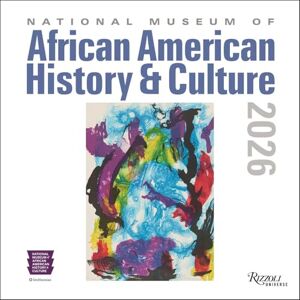 National Museum of African American History and Culture 2026 Wall Calendar National Museum of African American History and Culture 2026 Wall Calendar