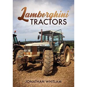 Whitlam, Jonathan Lamborghini Tractors Whitlam, Jonathan Lamborghini Tractors