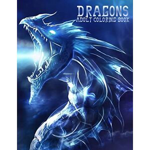 Books, Coloring Dragons: Adult Coloring Book: Large, Stress Relieving, Relaxing Dragon Coloring Book for Adults, Grown Ups, Men & Women. 45 One Sided Dragon Designs & ... and Relaxation. Collectible Cover I Books, Coloring Dragons: Adult Coloring Book: Large, Stress Relieving, Relaxing Dragon Coloring Book for Adults, Grown Ups, Men & Women. 45 One Sided Dragon Designs & ... and Relaxation. Collectible Cover I