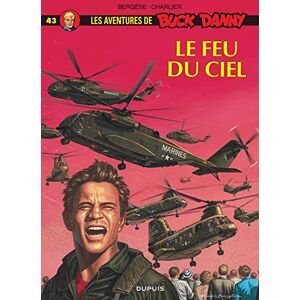 Charlier Jean-Michel Buck Danny Tome 43 Le Feu du ciel Charlier Jean-Michel Buck Danny Tome 43 Le Feu du ciel