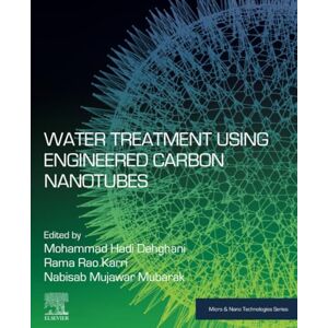 Rio Water Treatment Using Engineered Carbon Nanotubes (Micro and Nano Technologies) Rio Water Treatment Using Engineered Carbon Nanotubes (Micro and Nano Technologies)