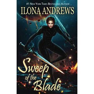 Andrews, Ilona Sweep of the Blade (Innkeeper Chronicles) Andrews, Ilona Sweep of the Blade (Innkeeper Chronicles)