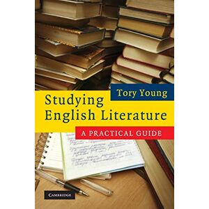 Young, Tory Studying English Literature: A Practical Guide Young, Tory Studying English Literature: A Practical Guide