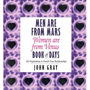 Gray, John Men Are From Mars, Women Are From Venus Book Of Days Gray, John Men Are From Mars, Women Are From Venus Book Of Days