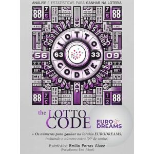 Albert, Emil The Lotto Code, Análise e Estatísticas para Ganhar na Loteria + Os números para ganhar na lotaria EURODREAMS, incluindo o número extra (N° de sonho) Albert, Emil The Lotto Code, Análise e Estatísticas para Ganhar na Loteria + Os números para ganhar na lotaria EURODREAMS, incluindo o número extra (N° de sonho)