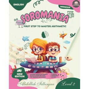 IDBENJAA, Mr Abdellah SOROMANIA Math Magic: Japanese Abacus for Western Kids (Ages 5 -12) Book 2 of 5 Black & White Edition: Boost Confidence & Speed with ... Kids (Ages 5 -12) Black & White Edition) IDBENJAA, Mr Abdellah SOROMANIA Math Magic: Japanese Abacus for Western Kids (Ages 5 -12) Book 2 of 5 Black & White Edition: Boost Confidence & Speed with ... Kids (Ages 5 -12) Black & White Edition)