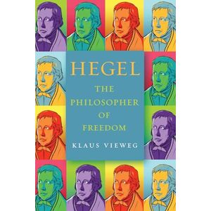 Stanford University Press Hegel: The Philosopher of Freedom Stanford University Press Hegel: The Philosopher of Freedom
