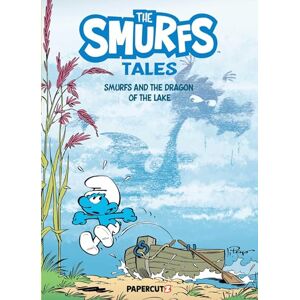 Peyo The Smurfs Tales Vol. 12: Smurfs and the Dragon of the Lake Peyo The Smurfs Tales Vol. 12: Smurfs and the Dragon of the Lake