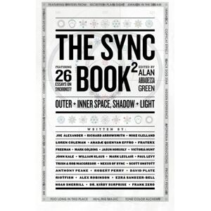 Abbadessa, Alan The Sync Book 2: Outer + Inner Space, Shadow + Light: 26 Essays on Synchronicity: Volume 2 Abbadessa, Alan The Sync Book 2: Outer + Inner Space, Shadow + Light: 26 Essays on Synchronicity: Volume 2