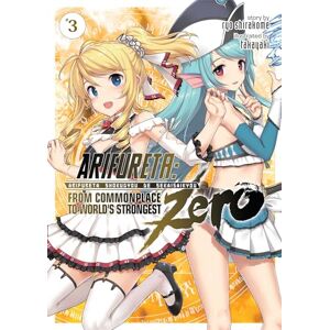 Ryo Shirakome Arifureta: From Commonplace to World's Strongest ZERO (Light Novel) Vol. 3 Ryo Shirakome Arifureta: From Commonplace to World's Strongest ZERO (Light Novel) Vol. 3