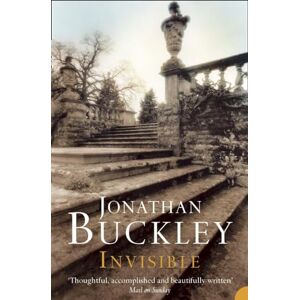 Buckley, Jonathan INVISIBLE: From the Booker-longlisted author of One Boat Buckley, Jonathan INVISIBLE: From the Booker-longlisted author of One Boat