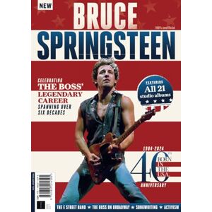 Future Publishing Ltd The Story of… Bruce Springsteen: Celebrating the Boss' Legendary Career Spanning Over Six Decades / Featuring All 21 Studio Albums Future Publishing Ltd The Story of… Bruce Springsteen: Celebrating the Boss' Legendary Career Spanning Over Six Decades / Featuring All 21 Studio Albums
