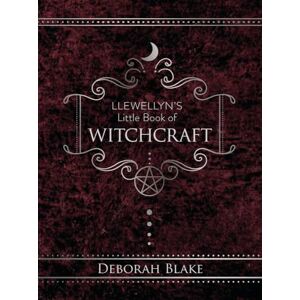 Blake, Deborah Llewellyn's Little Book of Witchcraft (Llewellyn's Little Books) Blake, Deborah Llewellyn's Little Book of Witchcraft (Llewellyn's Little Books)