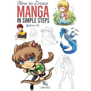 Li, Yishan How to Draw: Manga: in simple steps Li, Yishan How to Draw: Manga: in simple steps