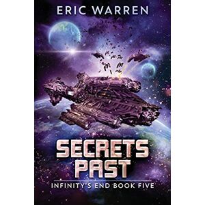 Warren, Eric Secrets Past: 5 (Infinity's End) Warren, Eric Secrets Past: 5 (Infinity's End)