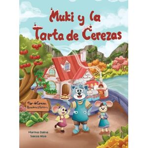 Marina Muki y la Tarta de Cerezas Marina Muki y la Tarta de Cerezas
