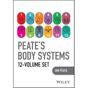 Peate, Ian Peate's Body Systems, The Complete 12 Volume Set Peate, Ian Peate's Body Systems, The Complete 12 Volume Set