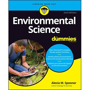 Spooner, Alecia M. Environmental Science For Dummies Spooner, Alecia M. Environmental Science For Dummies