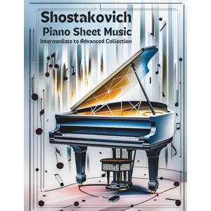 Jacob, Oscar Shostakovich Piano Sheet Music Intermediate to Advanced Collection Jacob, Oscar Shostakovich Piano Sheet Music Intermediate to Advanced Collection