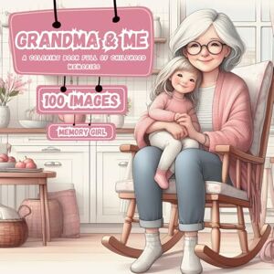 Wolke, Inas Grandma's Moments as a Girl– A Nostalgic and Heartwarming Coloring Book of Family Love and Cozy Memories I Female: A loving coloring book I A ... gift for her or grandma I Cozy illustrations Wolke, Inas Grandma's Moments as a Girl– A Nostalgic and Heartwarming Coloring Book of Family Love and Cozy Memories I Female: A loving coloring book I A ... gift for her or grandma I Cozy illustrations