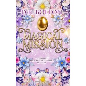 Tura Magical Mission (Stonewick Magical Midlife Witch Academy) Tura Magical Mission (Stonewick Magical Midlife Witch Academy)