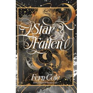 Cole, Fern Starfallen: A dark romantasy of deadly fae trials, twisted obsession, and a wish to bring back the dead (The Court of the Fallen) Cole, Fern Starfallen: A dark romantasy of deadly fae trials, twisted obsession, and a wish to bring back the dead (The Court of the Fallen)
