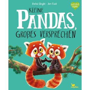 Bright, Rachel Kleine Pandas, großes Versprechen: Ein Bilderbuch zum Vorlesen ab 3 Jahren über Vertrauen und Zusammenhalt unter Geschwistern Bright, Rachel Kleine Pandas, großes Versprechen: Ein Bilderbuch zum Vorlesen ab 3 Jahren über Vertrauen und Zusammenhalt unter Geschwistern